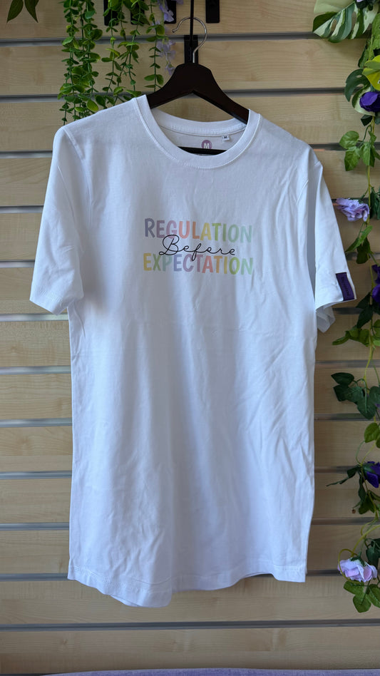 Regulation before expectation t shirt